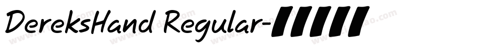 DereksHand Regular字体转换